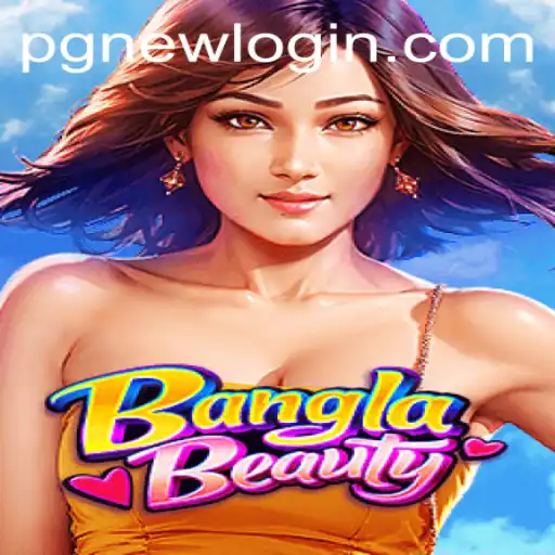 Exploring BanglaBeauty: A Cultural Gaming Phenomenon