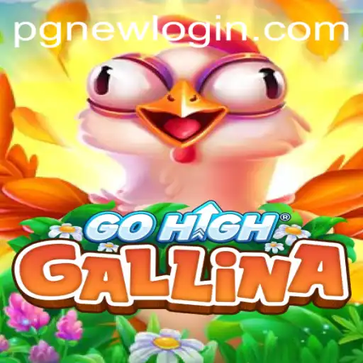 GoHighGallina: A New Gaming Sensation with pgnew PH Login