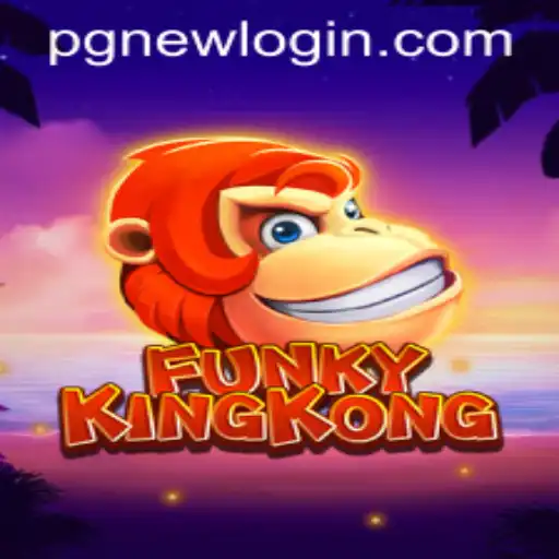 Unveiling the Thrilling World of FunkyKingKong: A Comprehensive Guide